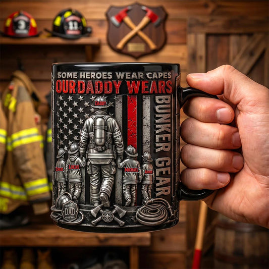 Personalized Firefighter Dad Mug 11oz 15oz, Our Daddy Wears Bunker Gear Coffee Cup, Custom Fireman Father's Day Gift From Kids Thin Red Line